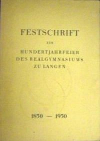 Buch - Festschrift der Hundertjahrfeier des Realgymnasium zu Langen.jpg